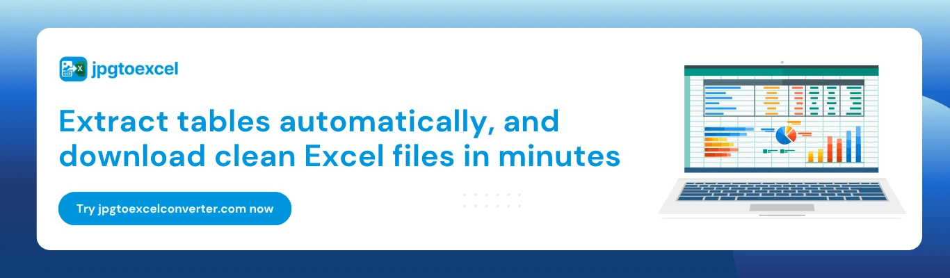 Extract tables automatically, and download clean Excel files in minutes with jpgtoexcelconverter.com