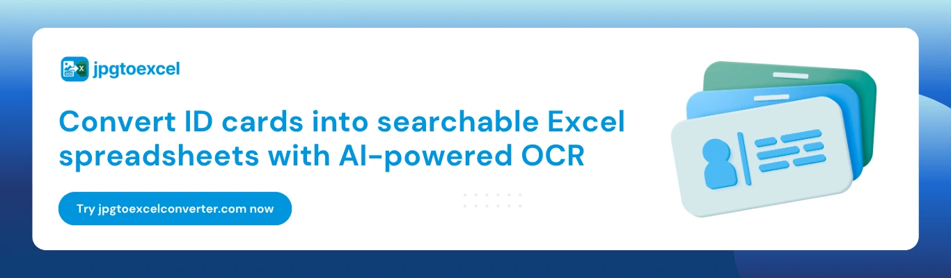 Convert ID cards into searchable Excel spreadsheets with AI-powered OCR