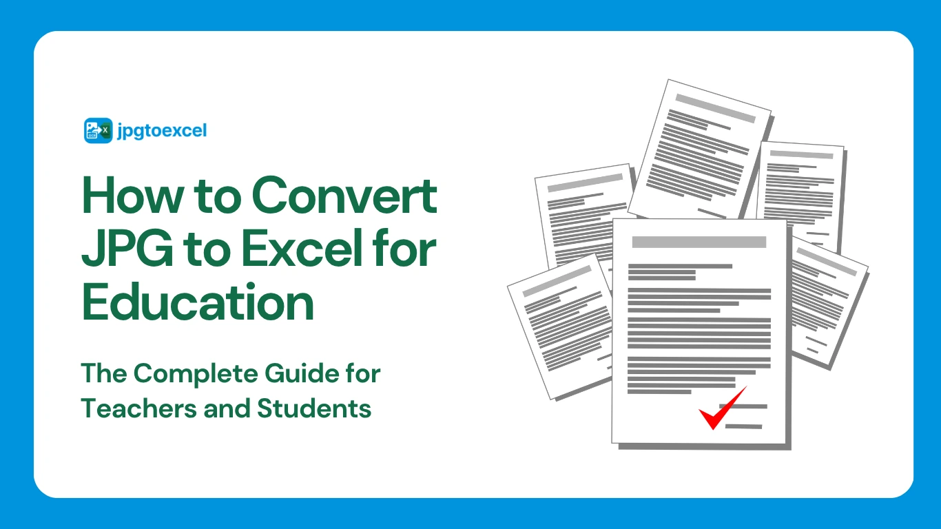 Convert Education JPG to Excel: The Ultimate Guide for Teachers and Students