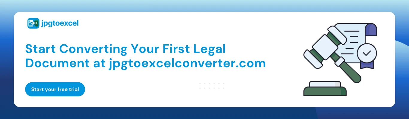 Start Converting Your First Legal Document at jpgtoexcelconverter.com