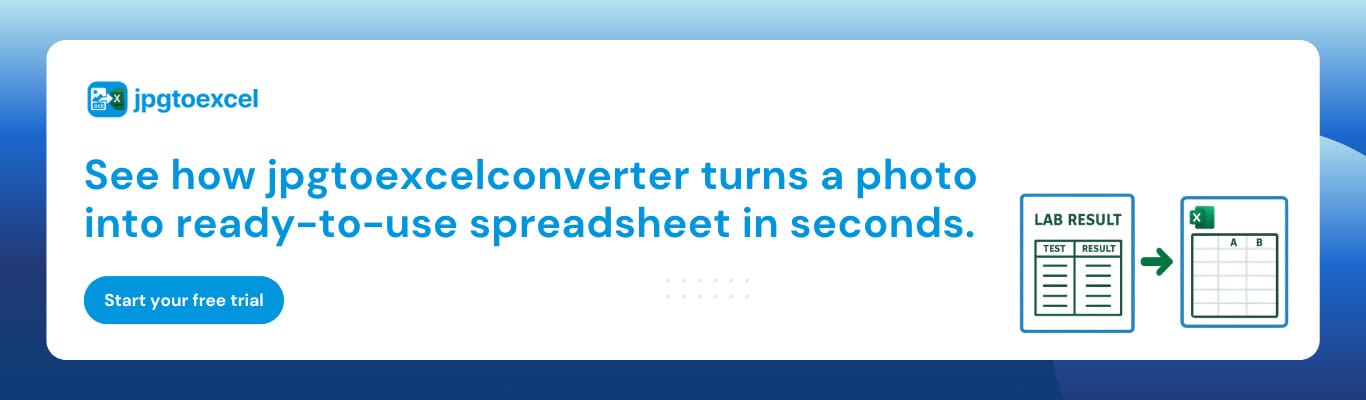 CTA: Have a stack of lab reports sitting in your camera roll? Try jpgtoexcelconverter.com and turn the first one into a working spreadsheet in under a minute, no installation required.